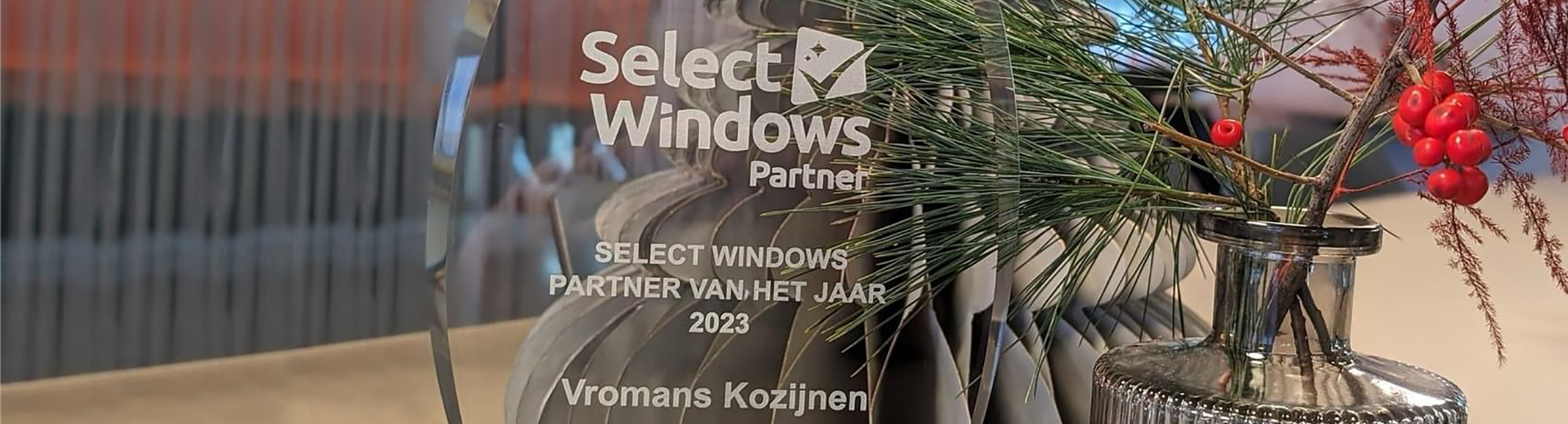 Lees meer over het artikel Vromans Kozijnen is Partner van het Jaar 2023 van Select Windows!